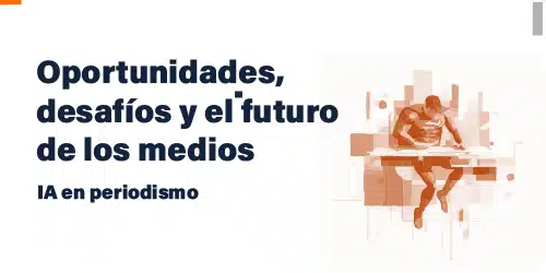 Portada para IA en periodismo: oportunidades, desafíos y el futuro